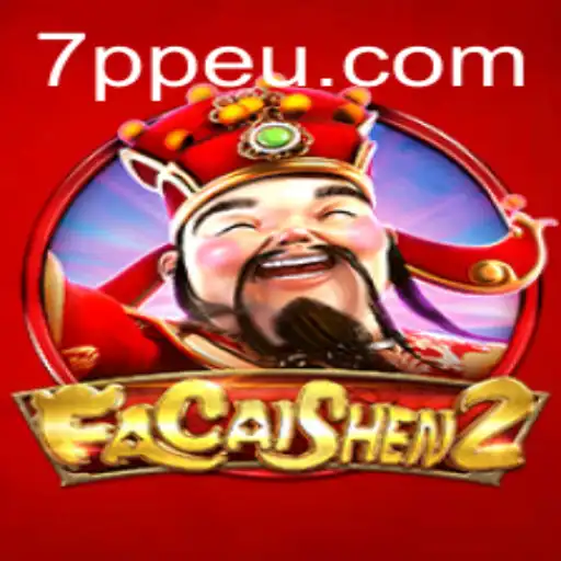 Explorando o Fascinante Mundo de FaCaiShen2 com 7PP.com